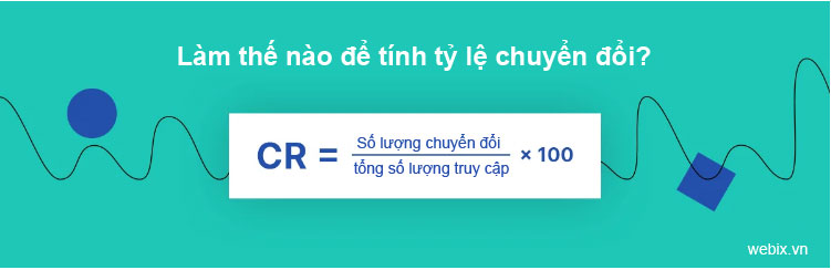 Làm thế nào để tính tỷ lệ chuyển đổi?