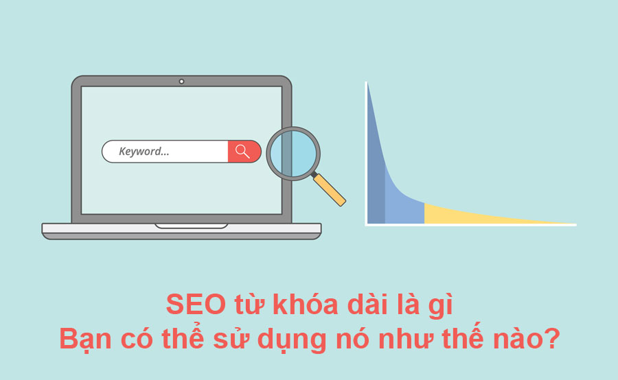 Hướng dẫn seo từ khoá đuôi dài
