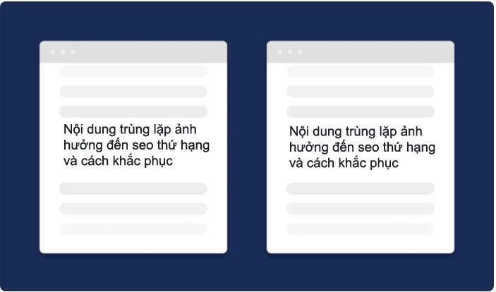 Nội dung trùng lặp ảnh hưởng đến seo thứ hạng và cách khắc phục