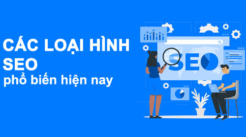Các loại hình seo phổ biến hiện nay seo mũ Trắng Đen Xám Tiêu Cực