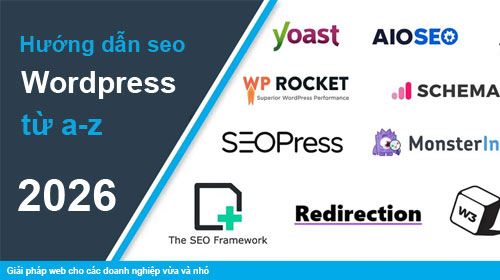 Hướng dẫn seo web wordpress tư A-Z +23 bước để đưa web lên top Google